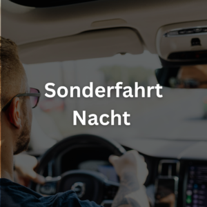 Sonderfahrt Nacht (45 Min)